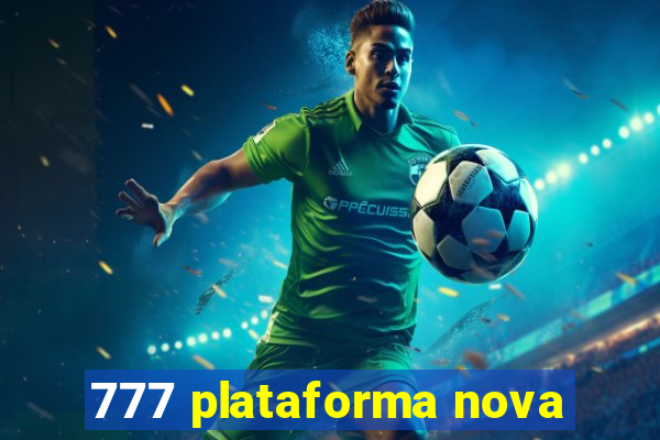 777 plataforma nova